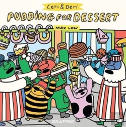 Bertrand.pt - Ceri And Deri: Pudding For Dessert