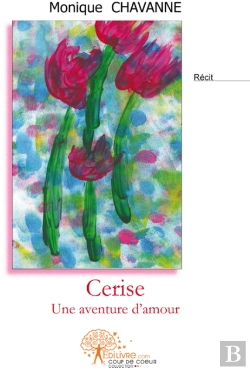Bertrand.pt - Cerise ; Une Aventure D'Amour