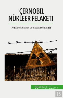Bertrand.pt - Çernobil Nükleer Felaketi : Nükleer Felaket Ve Yikici Sonuçlari