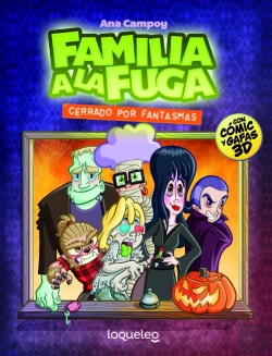 Bertrand.pt - Cerrado Por Fantasmas. Familia A La Fuga 3