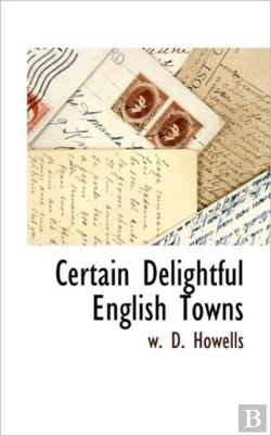Bertrand.pt - Certain Delightful English Towns