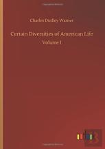 Certain Diversities Of American Life