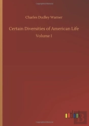 Certain Diversities Of American Life
