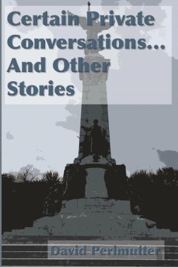 Bertrand.pt - Certain Private Conversations... And Other Stories