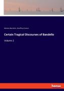 Certain Tragical Discourses Of Bandello