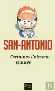 Certaines L'Aiment Chauve