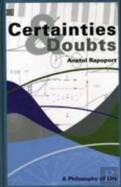 Certainties And Doubts