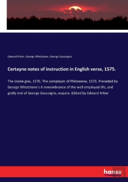 Bertrand.pt - Certayne Notes Of Instruction In English Verse, 1575.
