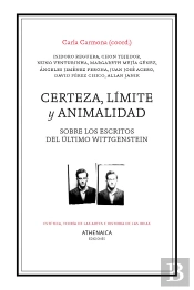 Certeza, Límite Y Animalidad