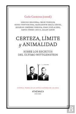 Bertrand.pt - Certeza, Límite Y Animalidad