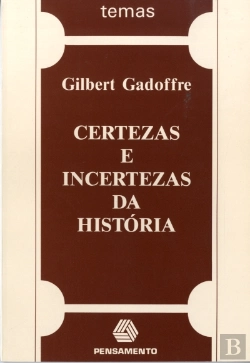 Bertrand.pt - Certezas e Incertezas da História