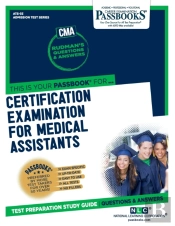 Certification Examination For Medical Assistants (Cma)