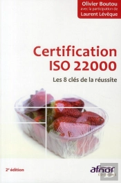 certification iso 22000 - les 8 cles de la reussite