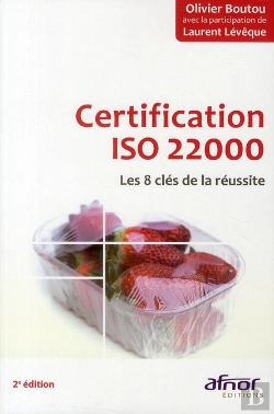 Bertrand.pt - certification iso 22000 - les 8 cles de la reussite