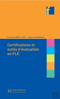 Bertrand.pt - Certifications Et Outils D'Evaluation En Fle