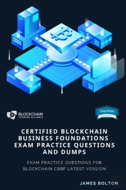 Bertrand.pt - Certified Blockchain Business Foundations Exam Practice Questions And Dumps
