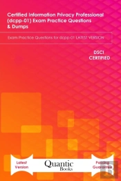 Certified Information Privacy Professional (Dcpp-01) Exam Practice Questions & Dumps