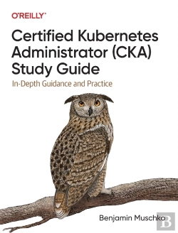 Bertrand.pt - Certified Kubernetes Administrator (Cka) Study Guide