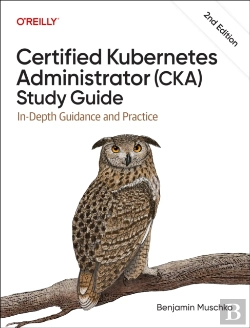 Bertrand.pt - Certified Kubernetes Administrator (Cka) Study Guide