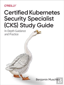 Bertrand.pt - Certified Kubernetes Security Specialist (Cks) Study Guide
