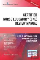 Certified Nurse Educator (Cne) Review Manual