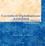 Certified Ophthalmic Assistant Exam Review Manual