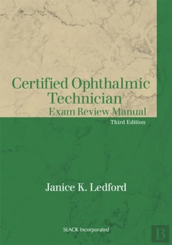 Bertrand.pt - Certified Ophthalmic Technician Exam Review Manual