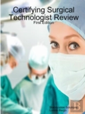 Certifying Surgical Technologist Review