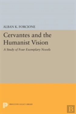 Bertrand.pt - Cervantes And The Humanist Vision