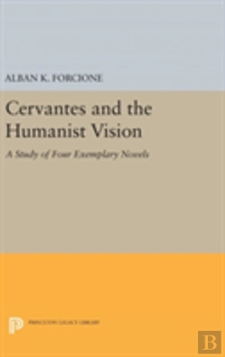 Bertrand.pt - Cervantes And The Humanist Vision