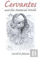 Cervantes And The Material World