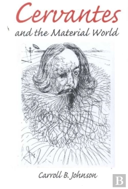Bertrand.pt - Cervantes And The Material World