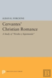 Cervantes' Christian Romance