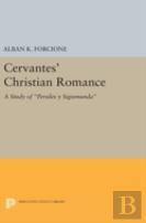 Cervantes' Christian Romance