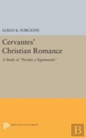 Cervantes' Christian Romance