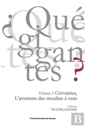 Cervantes L'Aventure Des Moulins À Vent