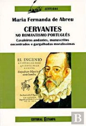 Cervantes no Romantismo Portugues