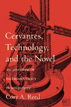 Bertrand.pt - Cervantes, Technology, And The Novel
