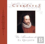 Cervantes: Un Abecedario De El Quijote