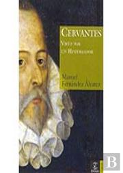 Cervantes Visto Por Un Historiador
