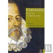 Cervantes Visto Por Un Historiador
