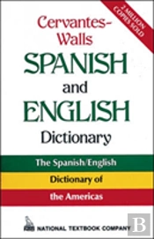 Cervantes-Walls Spanish And English Dictionary