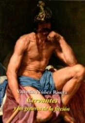 Cervantes Y Los Generos De La Ficcion