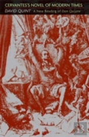 Cervantes'S Novel Of Modern Times
