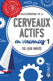 Cerveaux Actifs En Vacances 1 : 120 Jeux Variés