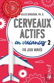 Cerveaux Actifs En Vacances 2 : 120 Jeux Variés