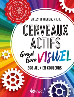 Bertrand.pt - Cerveaux Actifs : Grand Livre Visuel : 268 Jeux En Couleurs !
