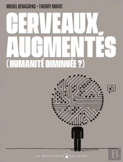 Bertrand.pt - Cerveaux Augmentés (Humanité Diminuée ?)