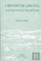 Cerveri De Girona And His Poetic Traditions