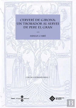 Bertrand.pt - Cerverí De Girona: Un Trobador Al Servei De Pere El Gran